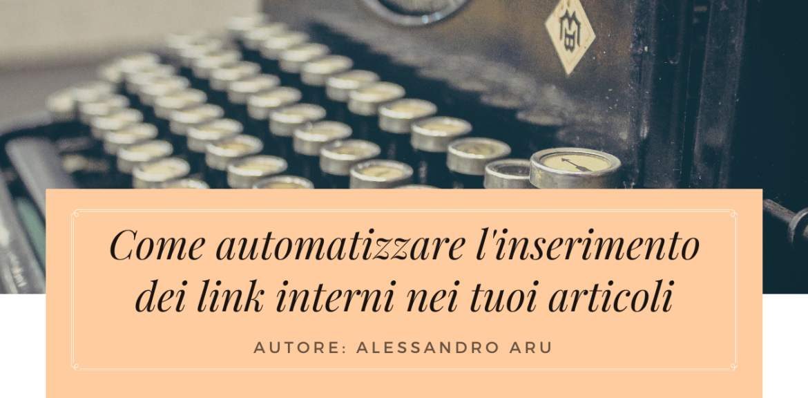automatizzare inserimento link interni articoli