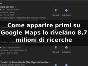 come-apparire-primi-su-google-maps