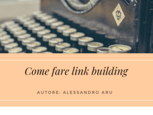 come-fare-link-building-alessandro-aru