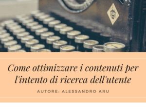 come-ottimizzare-contenuti-intento-ricerca-utente