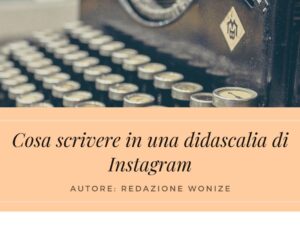 cosa-scrivere-didascalia-instagram