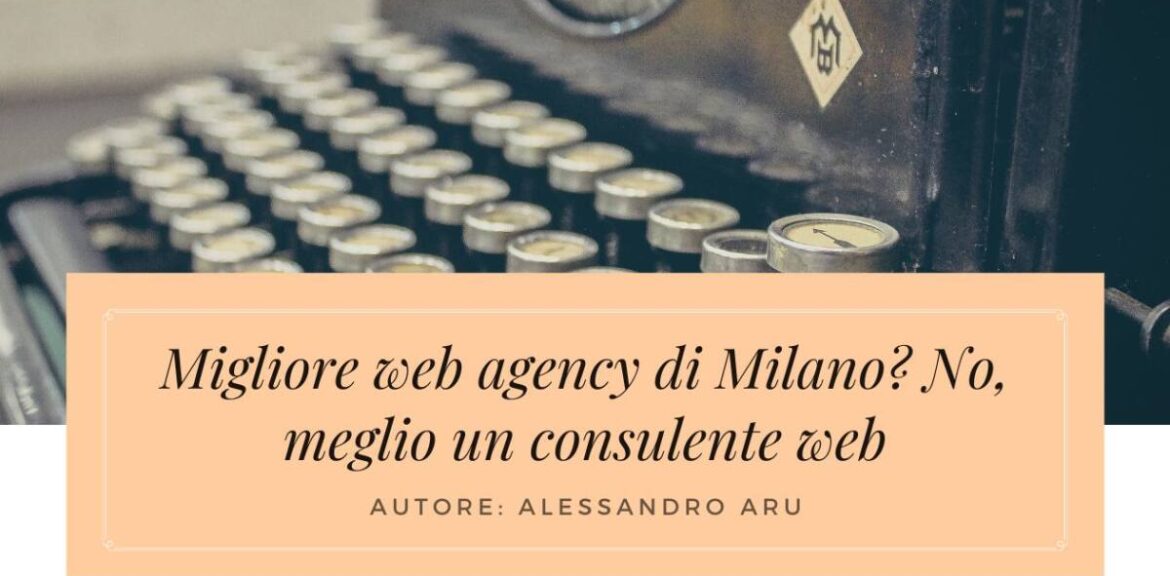 migliore web agency Milano