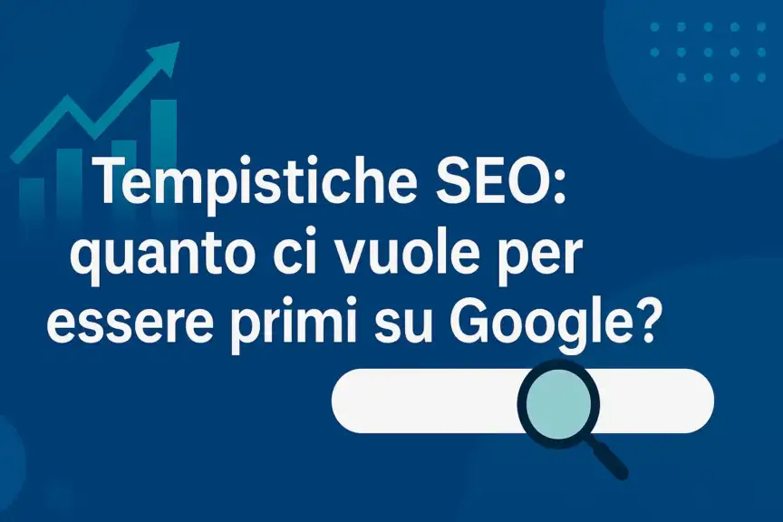 Tempistiche SEO quanto ci vuole